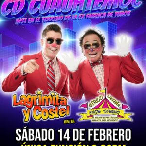 Lagrimita y Costel - 14 de febrero 2026